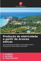 Produção de eletricidade a partir de árvores eólicas (Portuguese Edition) 6206912612 Book Cover