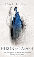 Heron and Asaph 1836282885 Book Cover