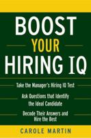 Boost Your Hiring I.Q. 0071477012 Book Cover