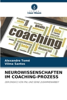 NEUROWISSENSCHAFTEN IM COACHING-PROZESS: DER EINSATZ VON PNL UND SEINE ZUSAMMENARBEIT 6206348776 Book Cover