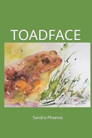 Toadface 1983843539 Book Cover