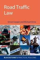 Practical Road Traffic Law (Blackstone's Practical Policing Series) 0199296839 Book Cover
