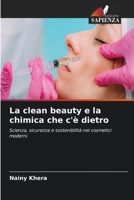La clean beauty e la chimica che c'è dietro 6630201612 Book Cover