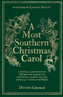 A Most Southern Christmas Carol B0HJMSHTYK Book Cover