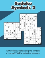 Sudoku Symbols 2 B0858S85T6 Book Cover