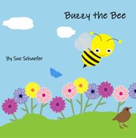 Buzzy the Bee 1734350423 Book Cover