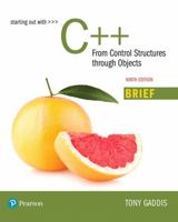 Starting Out with C++: From Control Structures through Objects, Brief Version Plus MyLab Programming with Pearson eText -- Access Card Package (9th Edition) 0135188652 Book Cover