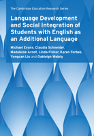 Language Development and Social Integration of Students with English as an Additional Language 1108493548 Book Cover