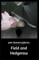 Field and Hedgerow Annotated B096CTTMJL Book Cover