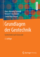 Grundlagen Der Geotechnik: Geotechnik Nach Eurocode 3658149302 Book Cover
