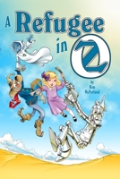 A Refugee in Oz 0557487064 Book Cover