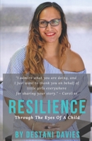 Resilience: Through the Eyes of a Child 1698610572 Book Cover