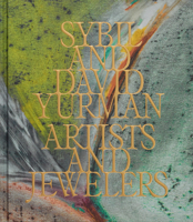 Sybil and David Yurman: Artists and Jewelers 1838669051 Book Cover