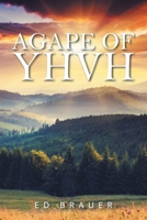 Agape of YHVH 1098038657 Book Cover