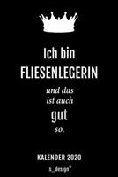 Kalender 2020 f�r Fliesenleger / Fliesenlegerin: Wochenplaner / Tagebuch / Journal f�r das ganze Jahr: Platz f�r Notizen, Planung / Planungen / Planer, Erinnerungen und Spr�che 1708207880 Book Cover