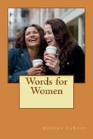 Words for Women 1500257524 Book Cover