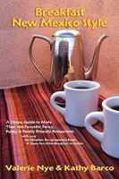 Breakfast New Mexico Style 0865347166 Book Cover