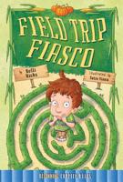 Field Trip Fiasco 1634304713 Book Cover