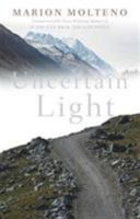 Uncertain Light 1910408042 Book Cover