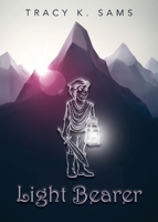 Light Bearer 1647191327 Book Cover
