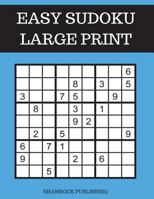 Easy Sudoku Puzzle Books Large Print 1723219851 Book Cover