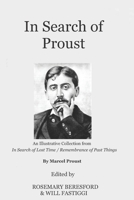 In Search of Proust: An Illustrative selection from 'In Search of Lost Time' By Marcel Proust 1650145993 Book Cover