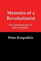 Memoirs of a Revolutionist B0006EQBYO Book Cover