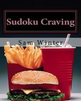 Sudoku Craving: More Puzzles to Challenge You 1475008635 Book Cover