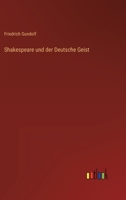 Shakespeare Und Der Deutsche Geist 3846004871 Book Cover