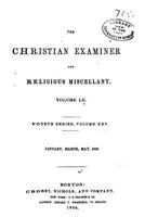 The Christian Examiner - Vol. LX 1534952373 Book Cover