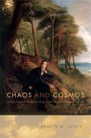 Chaos and Cosmos: Literary Roots of Modern Ecology in the British Nineteenth Century 0271063831 Book Cover