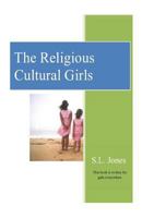 The Religious Cultural Girls 1479293121 Book Cover