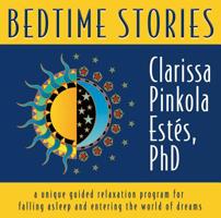 Bedtime Stories: A Unique Guided Relaxation Program for Falling Asleep and Entering the World of Dreams 1564559610 Book Cover
