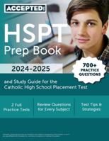 HSPT Prep Book 2024-2025: 700+ Practice Questions and Study Guide for the Catholic High School Placement Test 1637987730 Book Cover