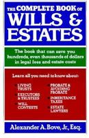 The Complete Book of Wills and Estates 0805014640 Book Cover