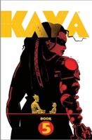 Kaya Book Five 1534334025 Book Cover