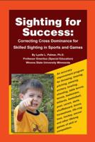 Sighting for Success 0963707221 Book Cover