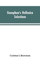 Xenophon's Hellenica: selections 9353603757 Book Cover