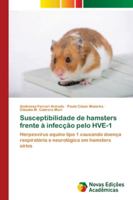 Susceptibilidade de hamsters frente à infecção pelo HVE-1 3330764813 Book Cover