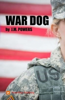 War Dog 0985917598 Book Cover
