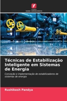 Técnicas de Estabilização Inteligente em Sistemas de Energia (Portuguese Edition) 6202335696 Book Cover