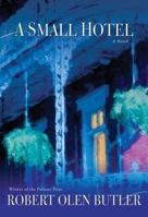 A Small Hotel 0802119875 Book Cover