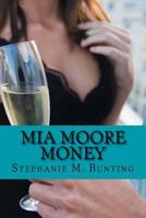 Mia Moore Money 1539447065 Book Cover