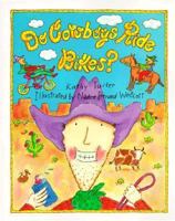 Do Cowboys Ride Bikes? 0807516945 Book Cover