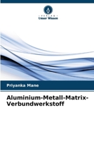 Aluminium-Metall-Matrix-Verbundwerkstoff (German Edition) 6207136624 Book Cover