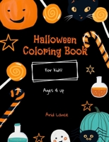 Halloween Coloring Books for Kids: Cute interactive coloring book for ages 4-8 B0BHMS22FF Book Cover