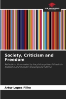 Society, Criticism and Freedom 6208208424 Book Cover