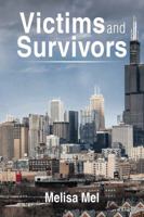 Victims and Survivors 149902763X Book Cover
