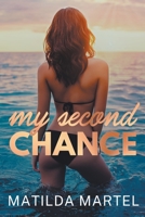 My Second Chance B0BBDCYNQD Book Cover