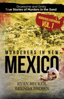 Murderers in New Mexico 1702090833 Book Cover